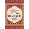 Arabic Version of the 127 Canons of the Apostles