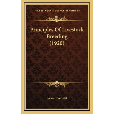 Principles Of Livestock Breeding (1920)