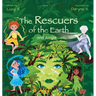 The Rescuers of the Earth and Jungle