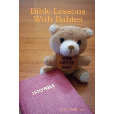 Bible Lessons With Babies