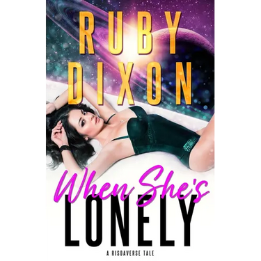 When She's Lonely: A Risdaverse Tale