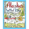 Alaska's Wild Life: A Coloring Book Featuring the Artwork of Monica Estill