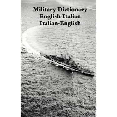 Military Dictionary English-Italian Italian-English