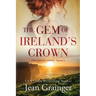 The Gem of Irelands Crown: The Aisling Series - Book 4