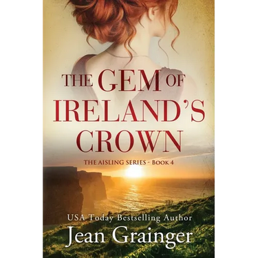 The Gem of Irelands Crown: The Aisling Series - Book 4