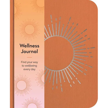 Wellness Journal: Find Your Way to Wellbeing Every Day
