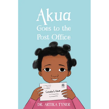 Akua Goes to the Post Office