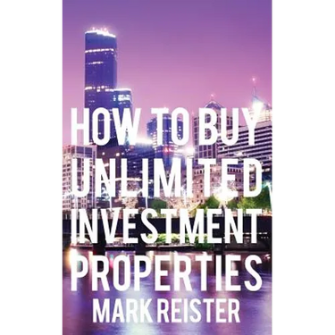 How to Buy Unlimited Investment Properties