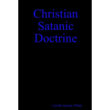 Christian Satanic Doctrine