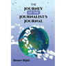 The Journey of the Journalist's Journal