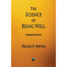 The Science of Being Well