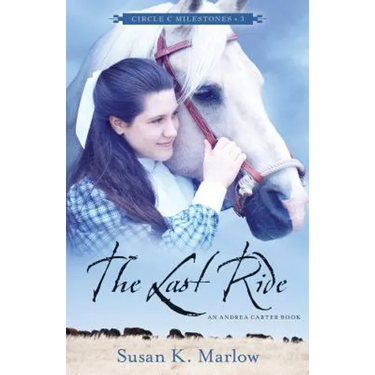The Last Ride: An Andrea Carter Book