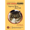 Lost Souls: FOUND! Inspiring Stories About Cats