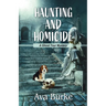 Haunting and Homicide