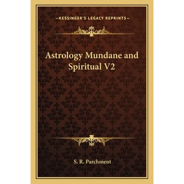 Astrology Mundane and Spiritual V2