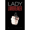 Lady Lawbreaker