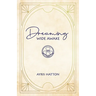Dreaming Wide Awake