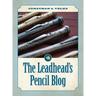 The Leadhead's Pencil Blog: Volume 4