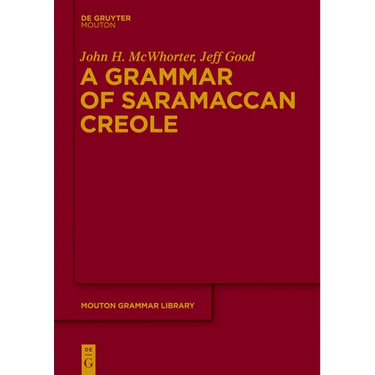 A Grammar of Saramaccan Creole