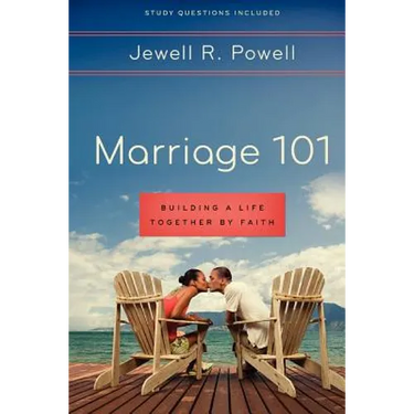Marriage 101: Building a Life Together by Faith: Study questions included