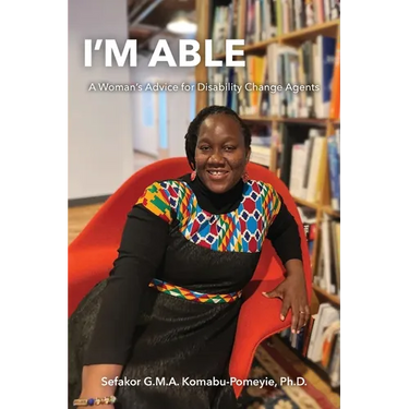 I'm Able: A Woman's Advice for Disability Change Agents