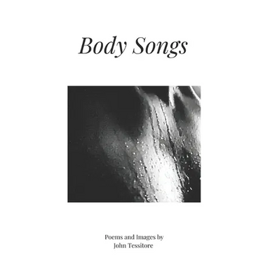 Body Songs: Poems and Images