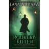 The Rookery Killer: A Victorian Historical Murder Mystery