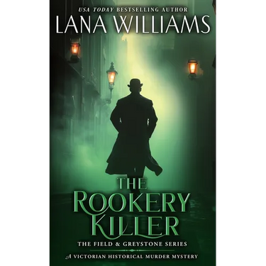 The Rookery Killer: A Victorian Historical Murder Mystery