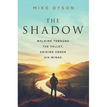 The Shadow: Walking Through The Valley, Abiding Under His WIngs