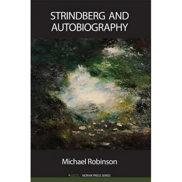 Strindberg and Autobiography