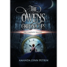 The Owens Chronicles: The Complete Trilogy