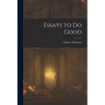 Essays to Do Good