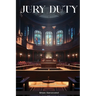 Jury Duty