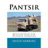 Pantsir: Missile/Gun Air Defense Complex