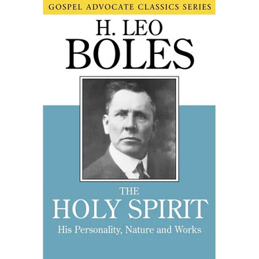 The Holy Spirit: His Personality, Nature and Works