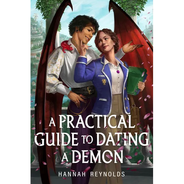 A Practical Guide to Dating a Demon