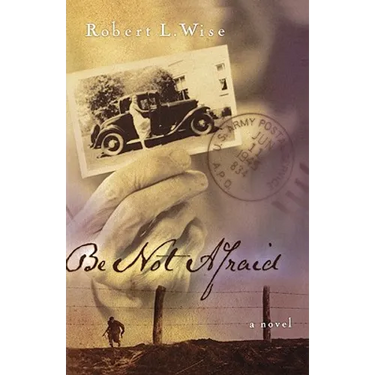 Be Not Afraid