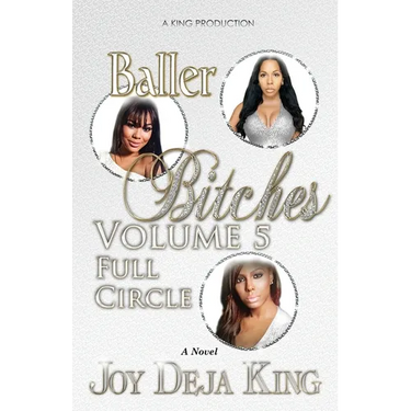 Baller Bitches Volume 5: Full Circle