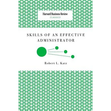 Skills of an Effective Administrator