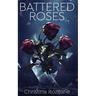 Battered Roses
