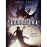 Shadow Magic