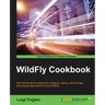 WildFly Cookbook