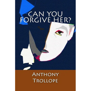 Can You Forgive Her?