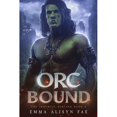 Orc Bound: A Monster Fantasy Post Apocalyptic Romance