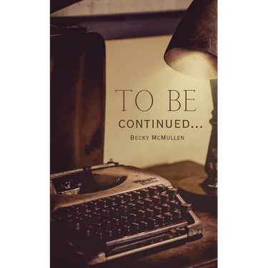 To be continued...