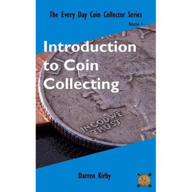 Introduction to Coin Collecting