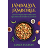 Jambalaya Jamboree: Easy-to-Make New Orleans Recipes for Every Occasion