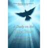 A Study on the Holy Ghost