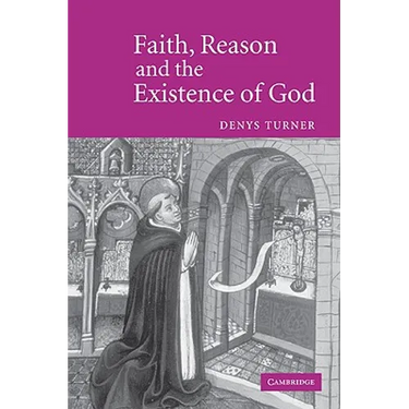 Faith, Reason and the Existence of God
