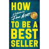 How Not to Be a Bestseller
